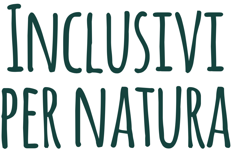Inclusivi Per Natura